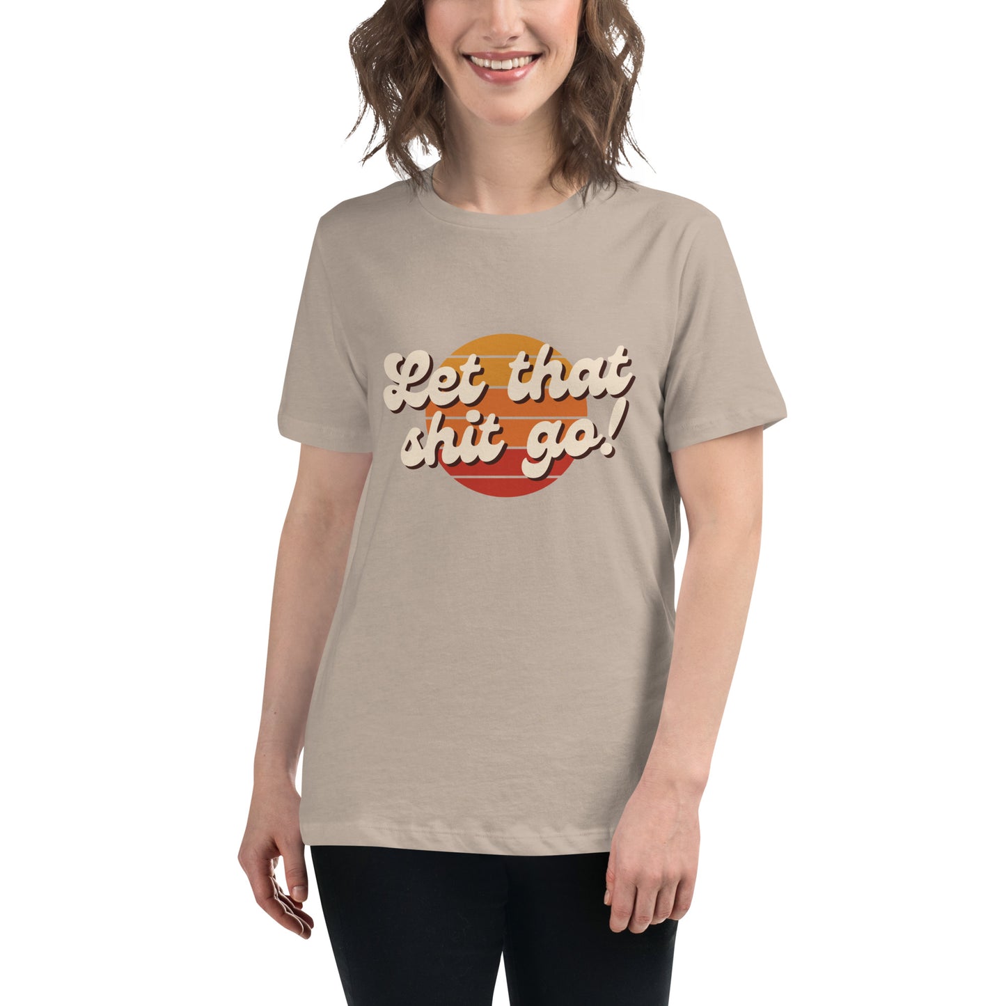 Let That Shit Go T-Shirt