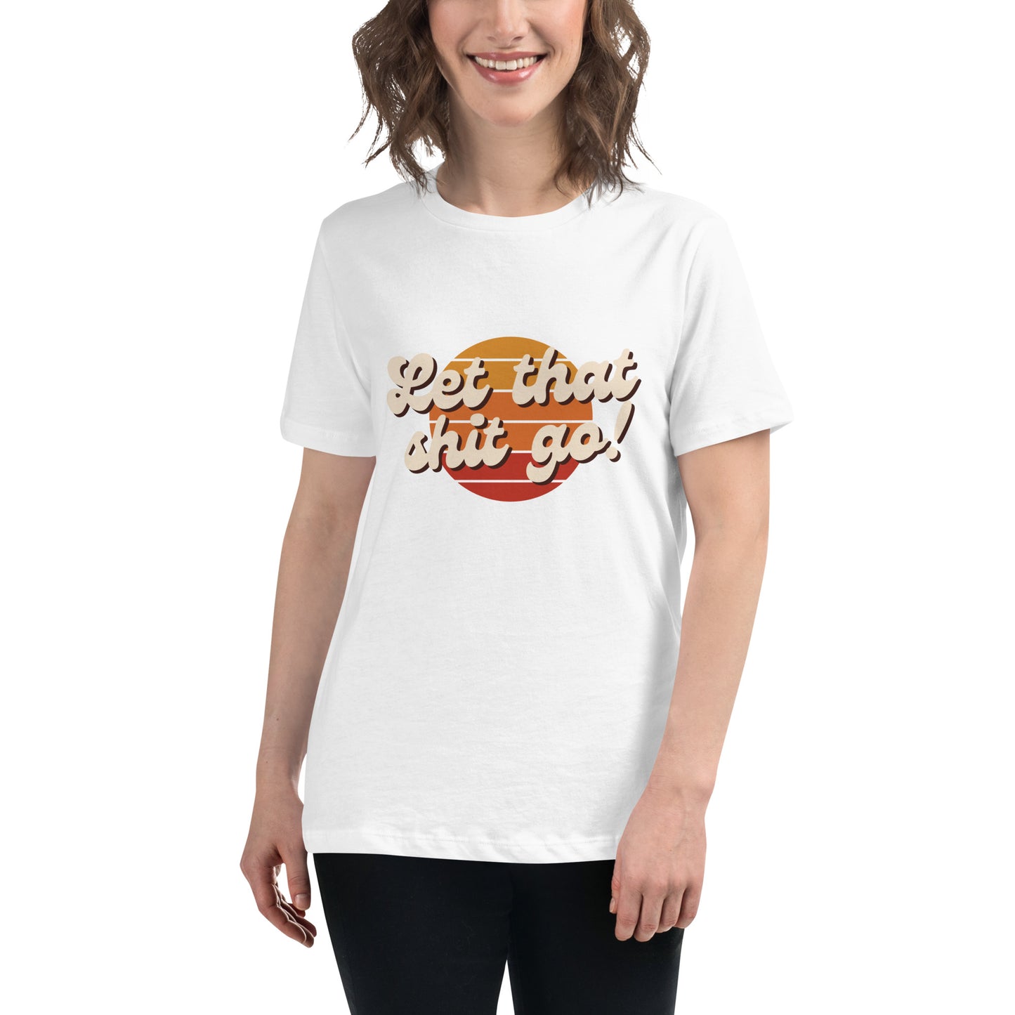 Let That Shit Go T-Shirt